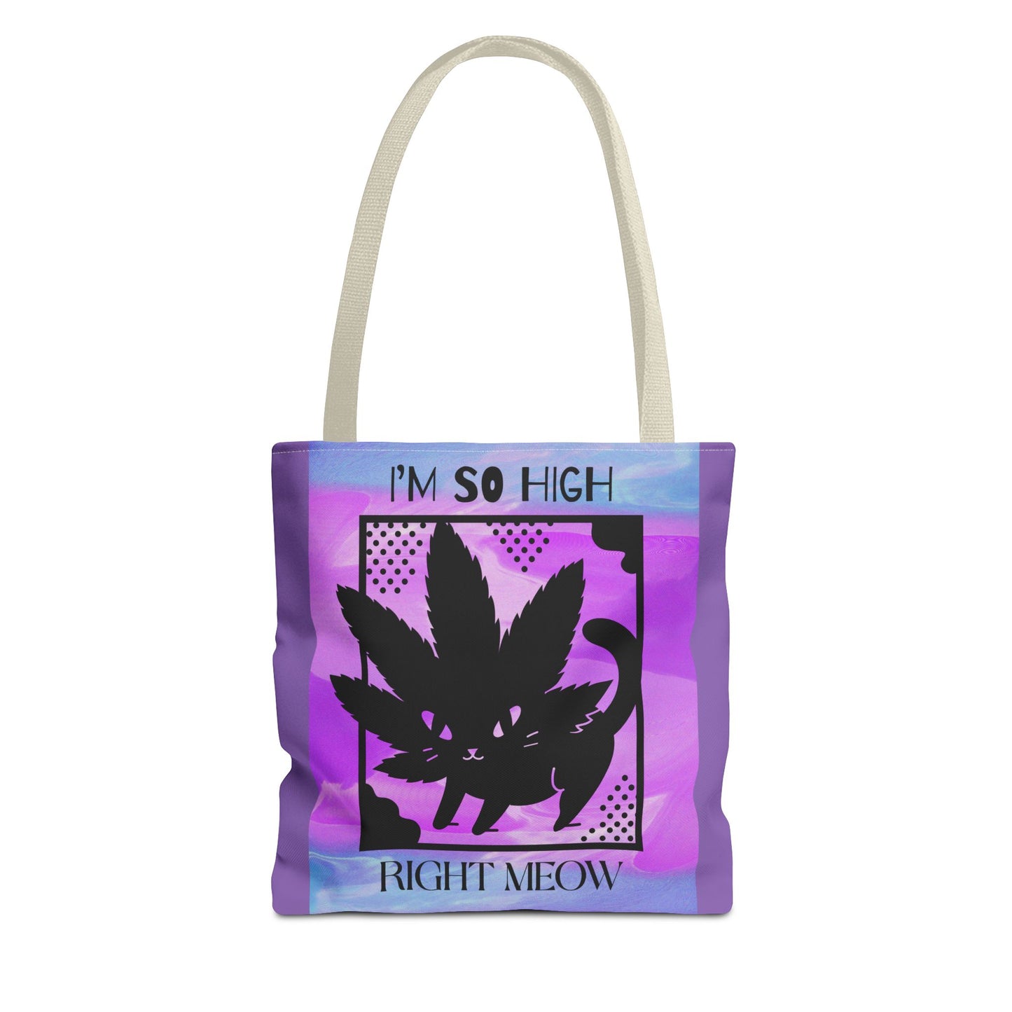 I'm So High Right Meow Tote Bag- Pawsitively Elevated