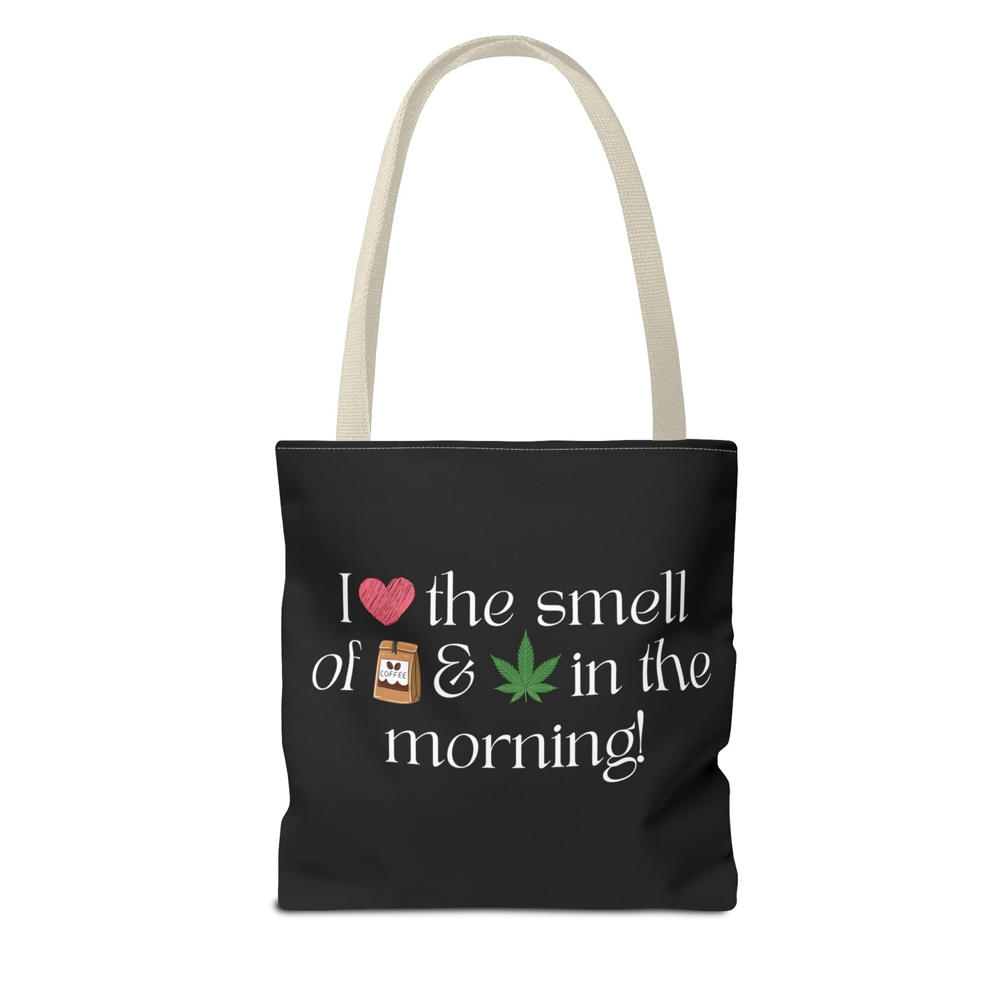 Love the Smell Tote Bag  - Tote Your Passion