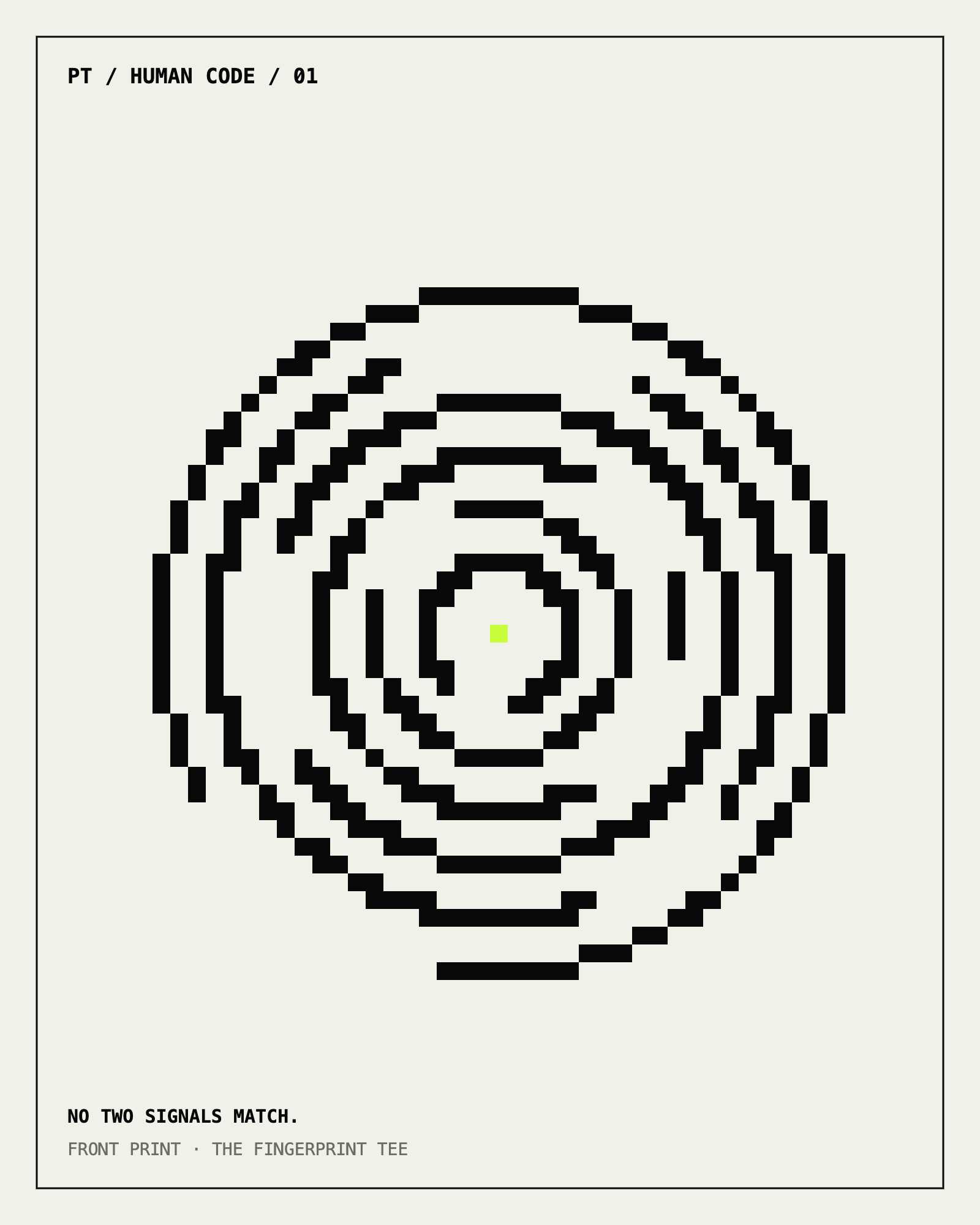 Front print artwork for The Fingerprint Tee: a fingerprint drawn as broken concentric pixel rings around a single bright center cell
