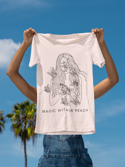 Magic Within Reach T-shirt - Embrace the Wonder